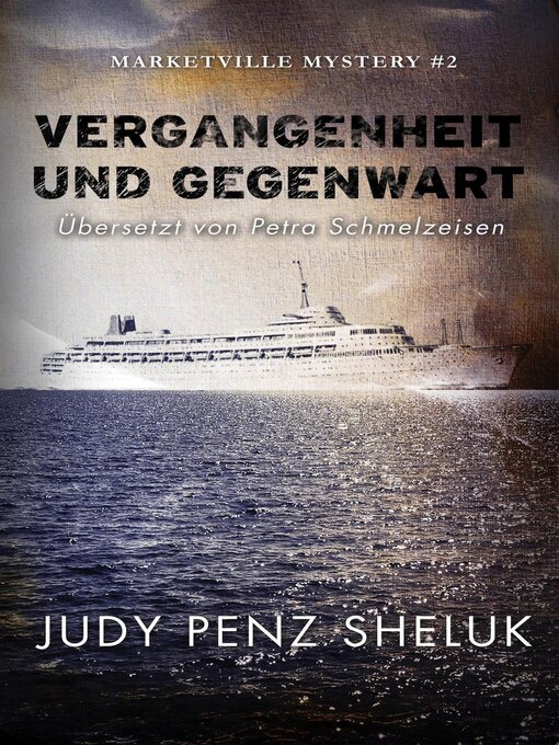 Title details for Vergangenheit und Gegenwart by Judy Penz Sheluk - Available